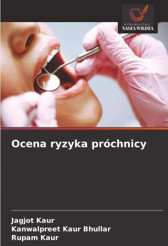 Ocena ryzyka próchnicy