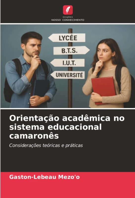 Orientação acadêmica no sistema educacional camaronês: Considerações teóricas e práticas