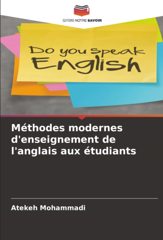 Méthodes modernes d'enseignement de l'anglais aux étudiants