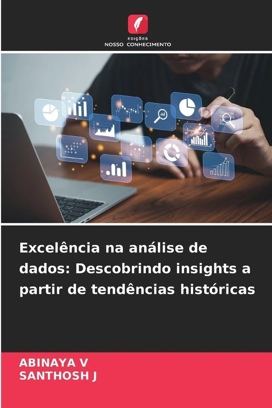 Excelência na análise de dados: Descobrindo insights a partir de tendências históricas