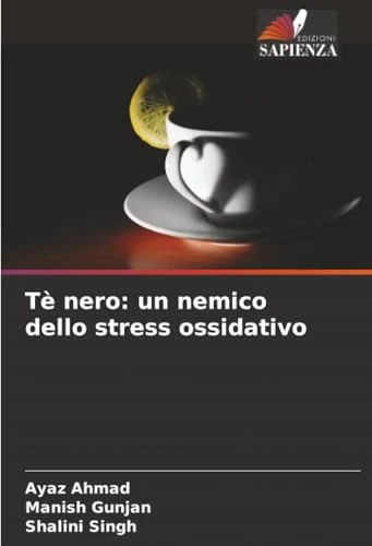 Tè nero: un nemico dello stress ossidativo
