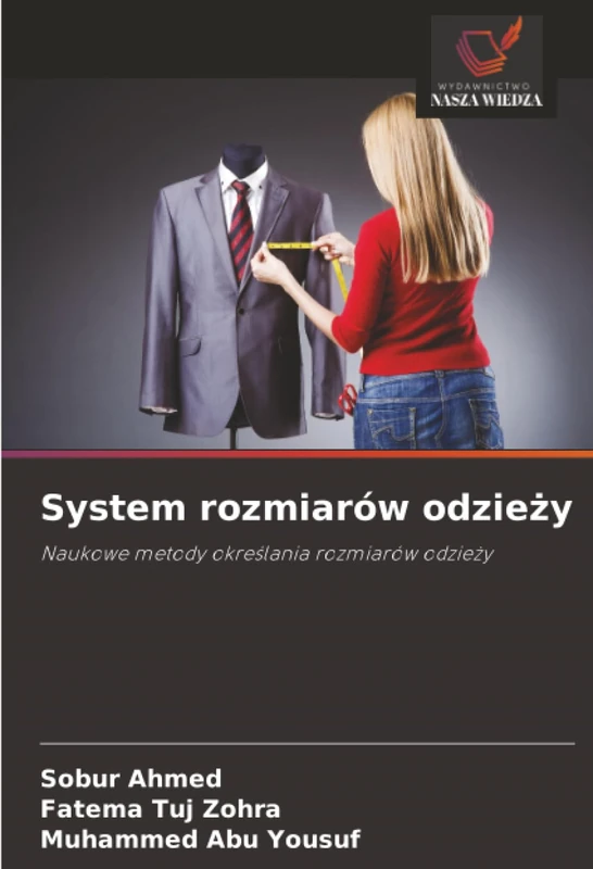 System rozmiarów odzieży: Naukowe metody określania rozmiarów odzieży