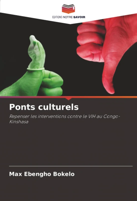 Ponts culturels: Repenser les interventions contre le VIH au Congo-Kinshasa
