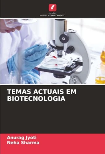 TEMAS ACTUAIS EM BIOTECNOLOGIA
