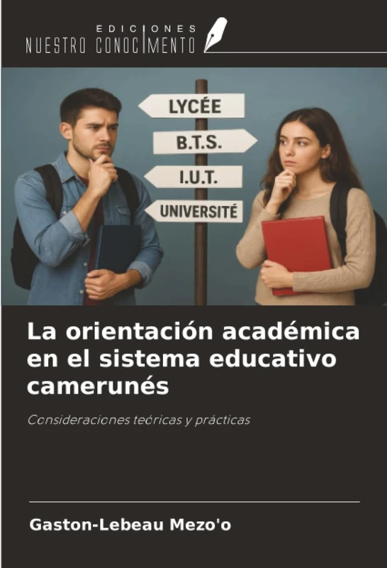 La orientación académica en el sistema educativo camerunés: Consideraciones teóricas y prácticas