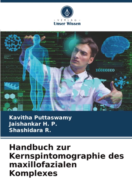 Handbuch zur Kernspintomographie des maxillofazialen Komplexes