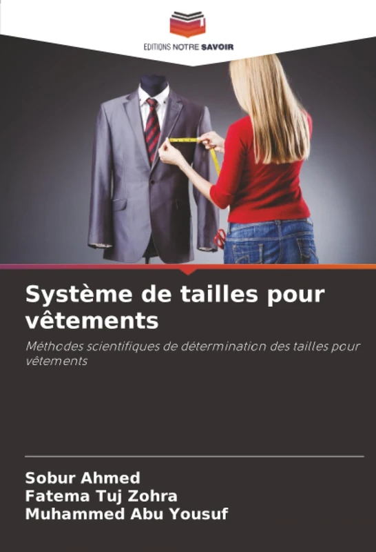 Système de tailles pour vêtements: Méthodes scientifiques de détermination des tailles pour vêtements