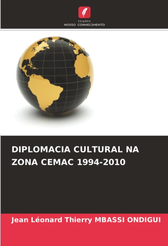 DIPLOMACIA CULTURAL NA ZONA CEMAC 1994-2010 - Image 1