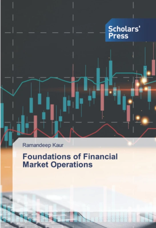 Foundations of Financial Market Operations