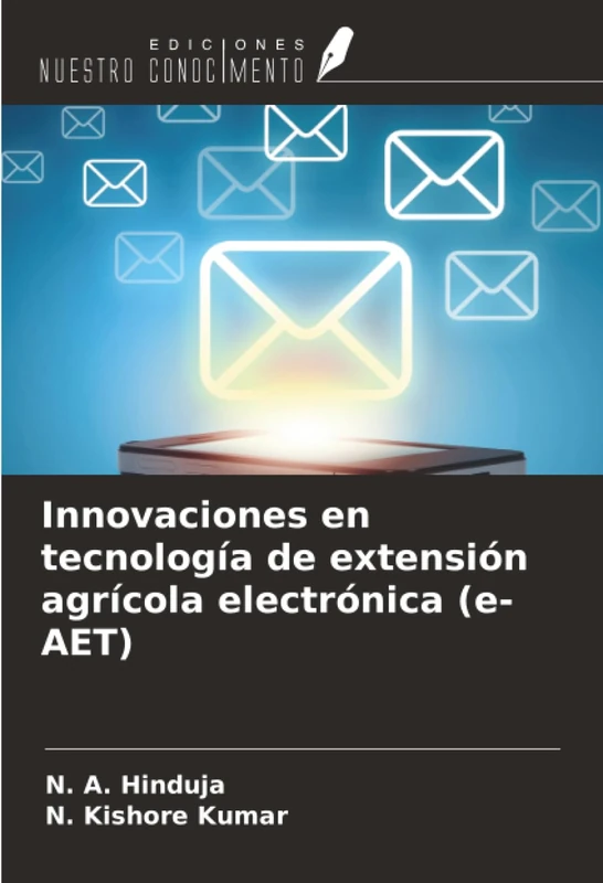 Innovaciones en tecnología de extensión agrícola electrónica (e-AET)