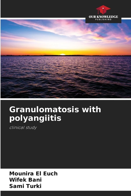 Granulomatosis with polyangiitis: clinical study