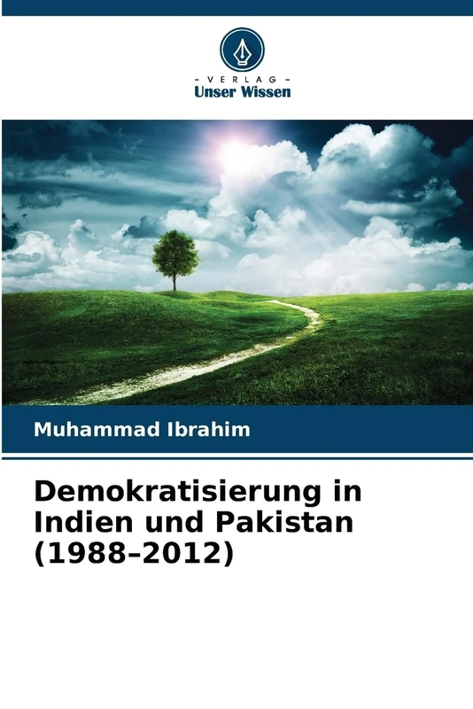 Demokratisierung in Indien und Pakistan (1988–2012)