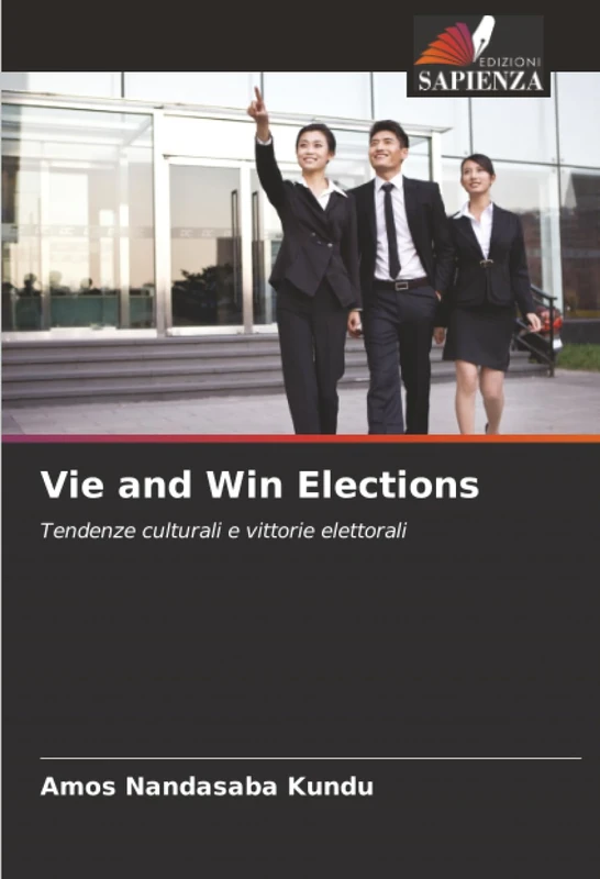 Vie and Win Elections: Tendenze culturali e vittorie elettorali