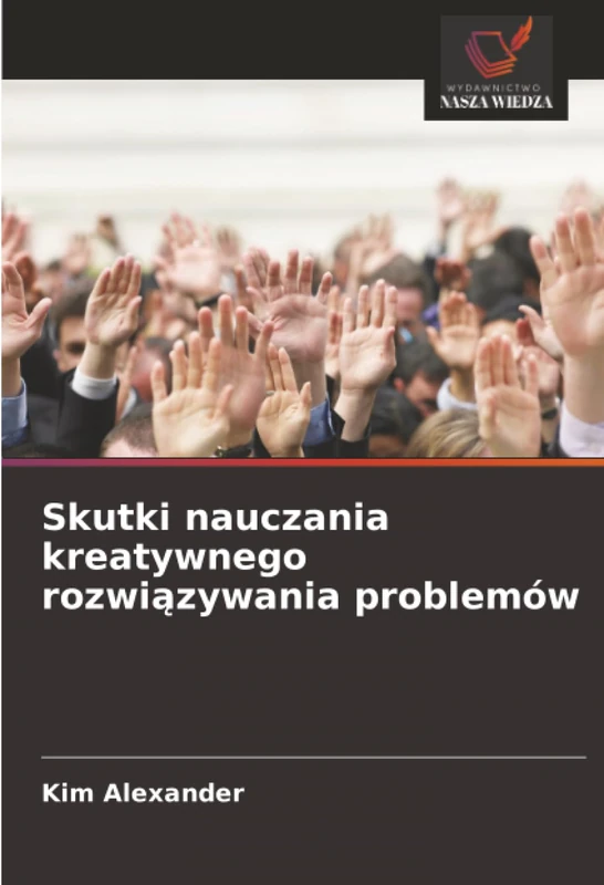 Skutki nauczania kreatywnego rozwiązywania problemów