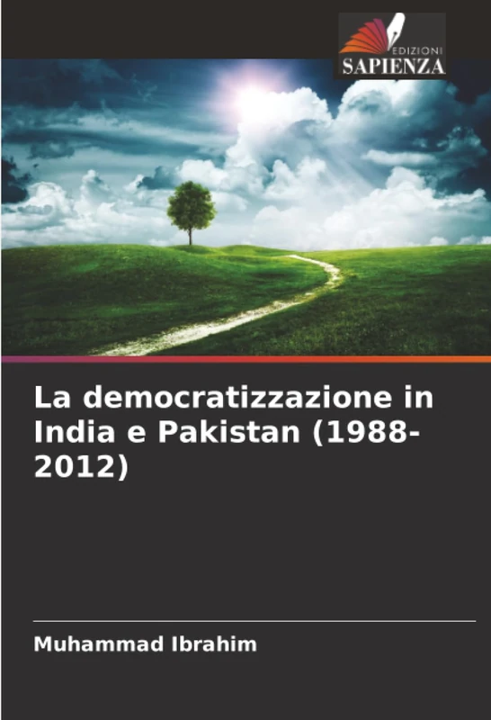 La democratizzazione in India e Pakistan (1988-2012)