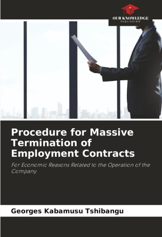 Procedure for Massive Termination of Employment Contracts: For Economic Reasons Related to the Operation of the Company