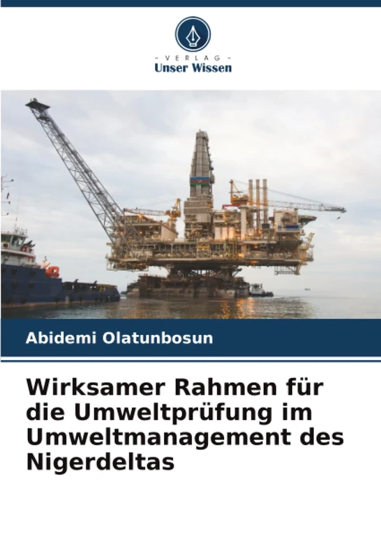 Wirksamer Rahmen für die Umweltprüfung im Umweltmanagement des Nigerdeltas - Image 1