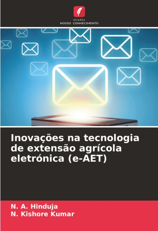 Inovações na tecnologia de extensão agrícola eletrónica (e-AET)