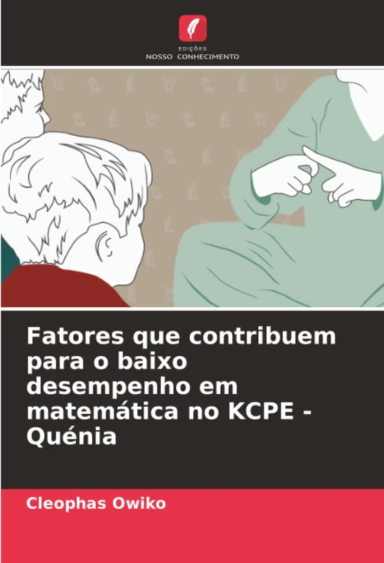 Fatores que contribuem para o baixo desempenho em matemática no KCPE - Quénia - Image 1