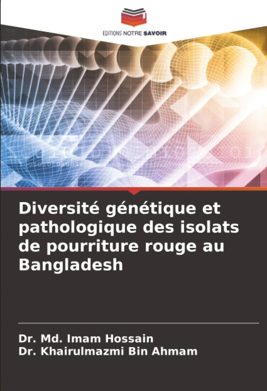 Diversité génétique et pathologique des isolats de pourriture rouge au Bangladesh