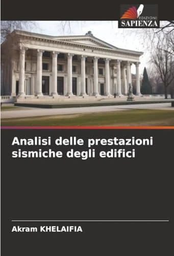 Analisi delle prestazioni sismiche degli edifici