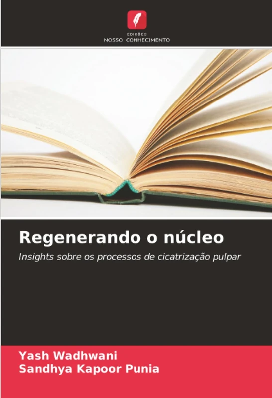 Regenerando o núcleo: Insights sobre os processos de cicatrização pulpar