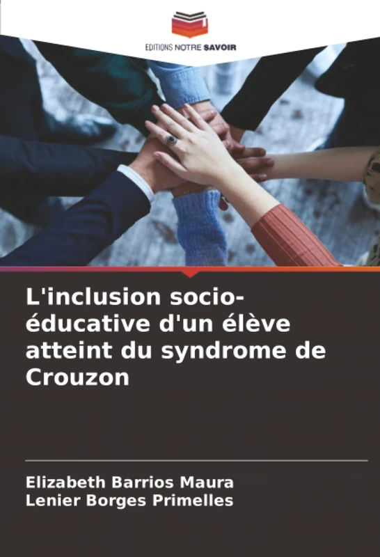 L'inclusion socio-éducative d'un élève atteint du syndrome de Crouzon