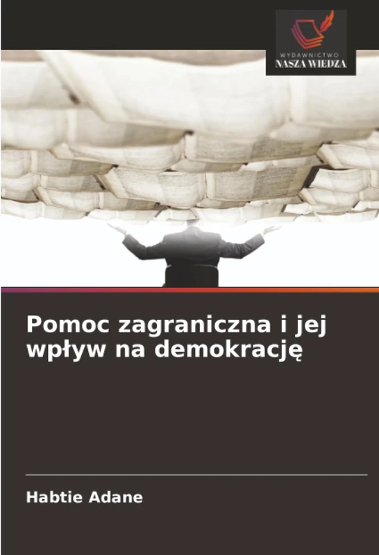 Pomoc zagraniczna i jej wpływ na demokrację - Image 1