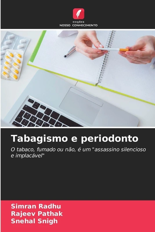 Tabagismo e periodonto: O tabaco, fumado ou não, é um "assassino silencioso e implacável"
