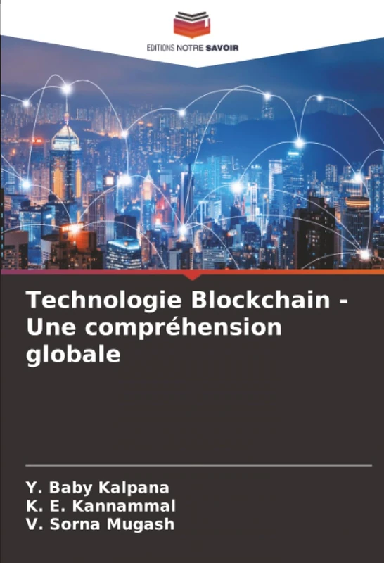 Technologie Blockchain - Une compréhension globale