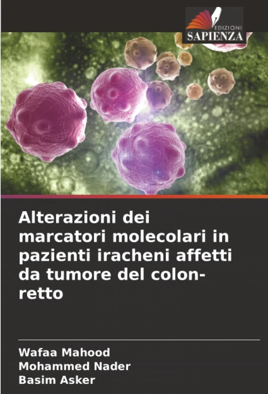 Alterazioni dei marcatori molecolari in pazienti iracheni affetti da tumore del colon-retto