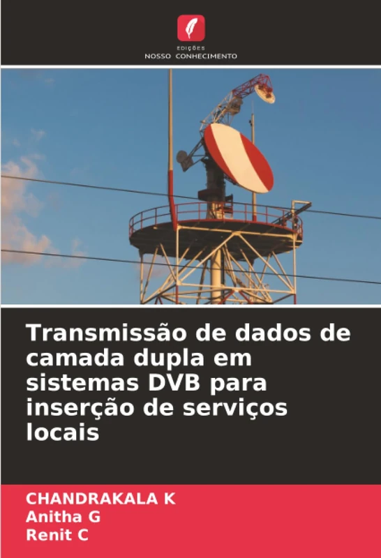 Transmissão de dados de camada dupla em sistemas DVB para inserção de serviços locais