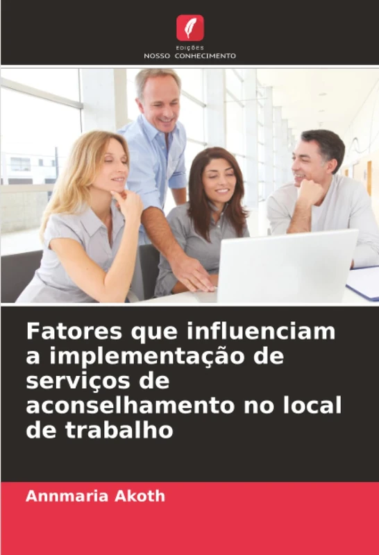 Fatores que influenciam a implementação de serviços de aconselhamento no local de trabalho - Image 1