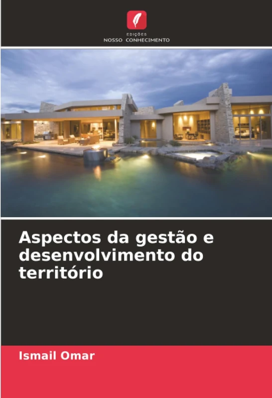 Aspectos da gestão e desenvolvimento do território