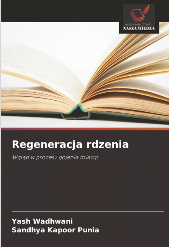 Regeneracja rdzenia: Wgląd w procesy gojenia miazgi