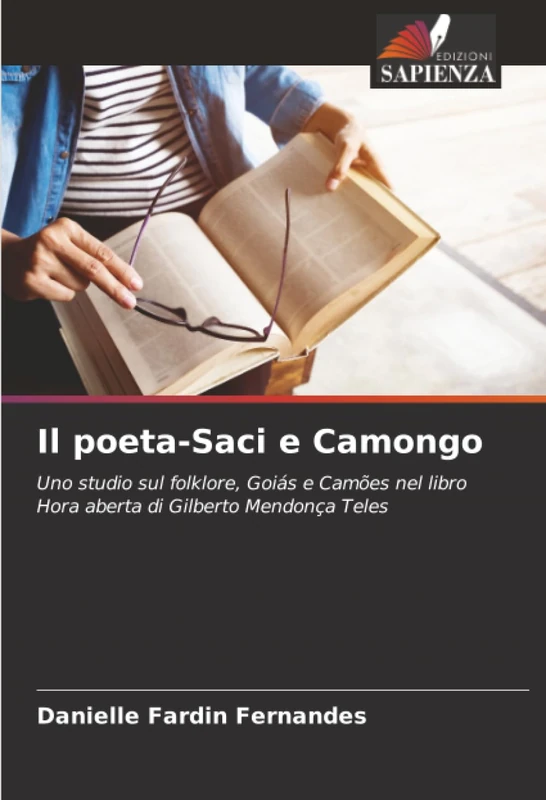 Il poeta-Saci e Camongo: Uno studio sul folklore, Goiás e Camões nel libro Hora aberta di Gilberto Mendonça Teles