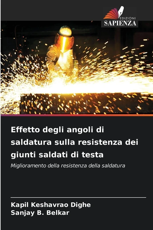 Effetto degli angoli di saldatura sulla resistenza dei giunti saldati di testa: Miglioramento della resistenza della saldatura - Image 1