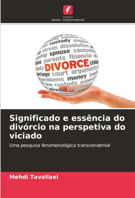 Significado e essência do divórcio na perspetiva do viciado: Uma pesquisa fenomenológica transcendental - Image 1