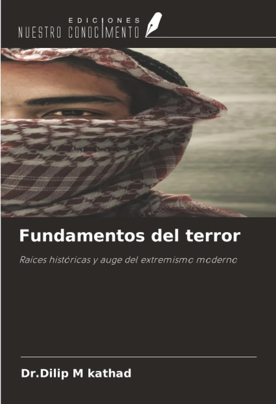Fundamentos del terror: Raíces históricas y auge del extremismo moderno - Image 1