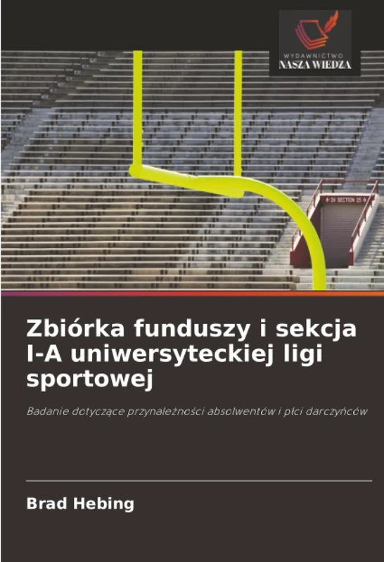 Zbiórka funduszy i sekcja I-A uniwersyteckiej ligi sportowej: Badanie dotyczące przynależności absolwentów i płci darczyńców - Image 1