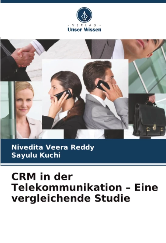 CRM in der Telekommunikation – Eine vergleichende Studie