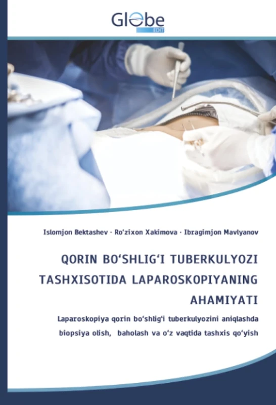 QORIN BO‘SHLIG‘I TUBERKULYOZI TASHXISOTIDA LAPAROSKOPIYANING AHAMIYATI: Laparoskopiya qorin bo‘shlig‘i tuberkulyozini aniqlashda biopsiya olish, baholash va o‘z vaqtida tashxis qo‘yish