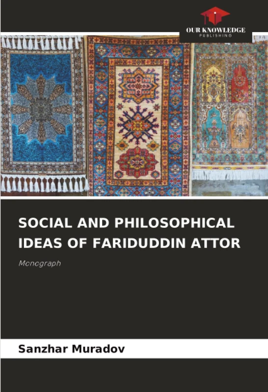 SOCIAL AND PHILOSOPHICAL IDEAS OF FARIDUDDIN ATTOR: Monograph - Image 1