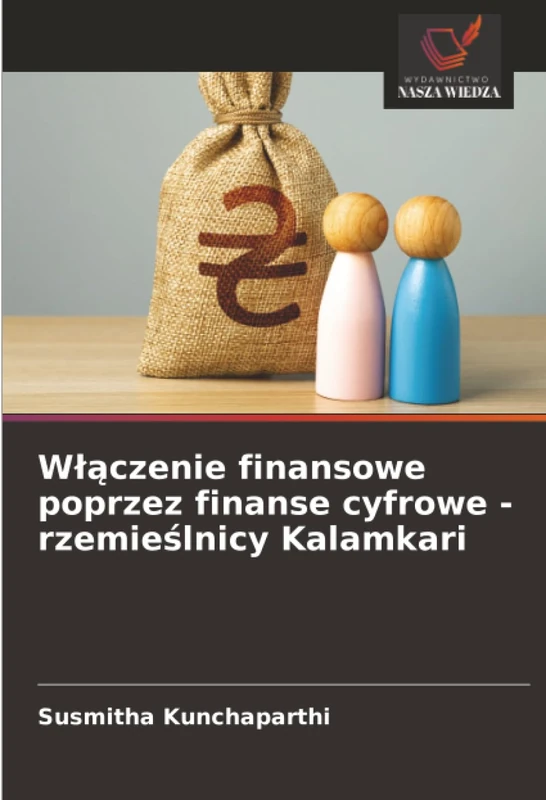 Włączenie finansowe poprzez finanse cyfrowe - rzemieślnicy Kalamkari