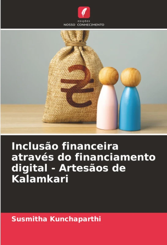 Inclusão financeira através do financiamento digital - Artesãos de Kalamkari