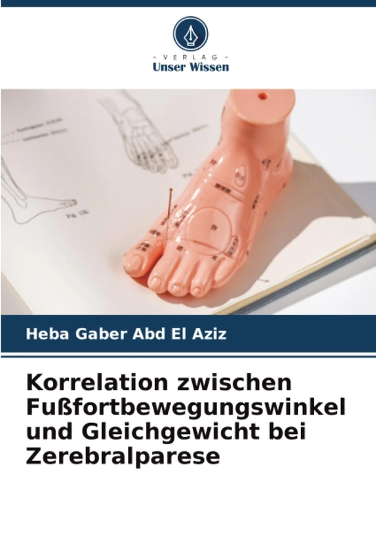 Korrelation zwischen Fußfortbewegungswinkel und Gleichgewicht bei Zerebralparese - Image 1