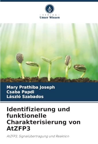 Identifizierung und funktionelle Charakterisierung von AtZFP3: AtZFP3, Signalübertragung und Reaktion - Image 1