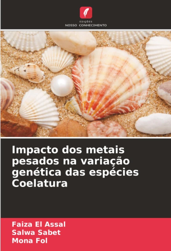 Impacto dos metais pesados na variação genética das espécies Coelatura