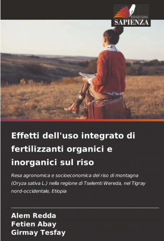 Effetti dell'uso integrato di fertilizzanti organici e inorganici sul riso: Resa agronomica e socioeconomica del riso di montagna (Oryza sativa L.) ... Wereda, nel Tigray nord-occidentale, Etiopia - Image 1