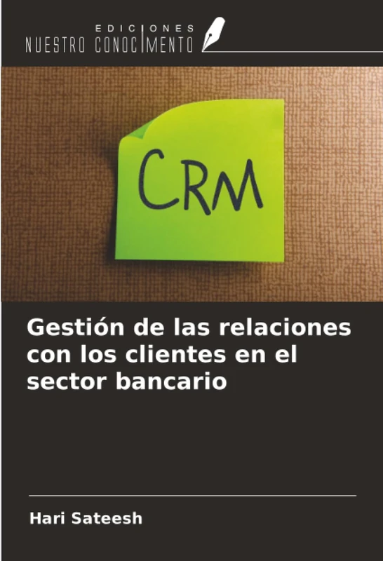 Gestión de las relaciones con los clientes en el sector bancario
